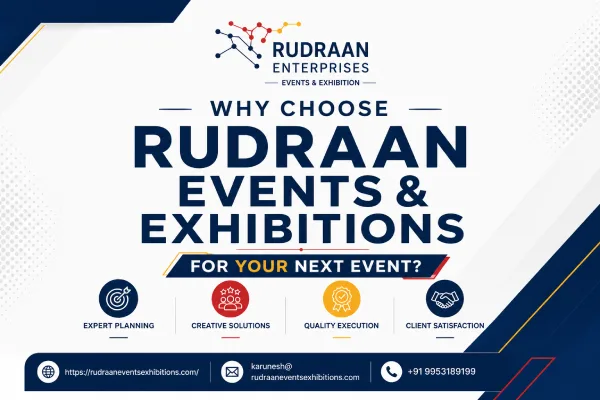 why choose rudraan event and exhibitions
